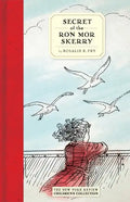 Secret of the Ron Mor Skerry - Hardcover