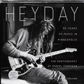 Heyday: 35 Years of Music in Minneapolis - Paperback