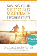 Saving Your Second Marriage Before It Starts: Nine Questions to Ask Before -- And After -- You Remarry - Hardcover