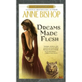 Dreams Made Flesh - Paperback