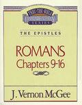 Thru the Bible Vol. 43: The Epistles (Romans 9-16) - Paperback
