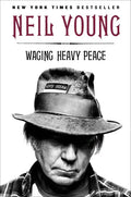 Waging Heavy Peace: A Hippie Dream - Paperback