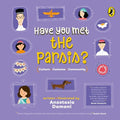 Have You Met the Parsis? (Have You Met Series) - Paperback