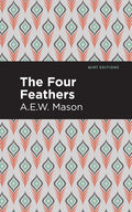 The Four Feathers - Hardcover