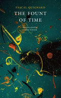 The Fount of Time: The Last Kindom II - Hardcover