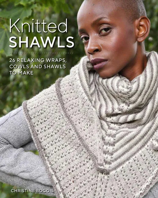 Knitted Shawls: 25 Relaxing Wraps, Cowls and Shawls - Paperback