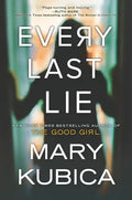 Every Last Lie: A Thrilling Suspense Novel from the Author of Local Woman Missing - Paperback