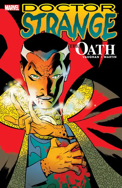 Doctor Strange: The Oath [New Printing] - Paperback