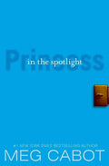 The Princess Diaries, Volume II: Princess in the Spotlight - Paperback