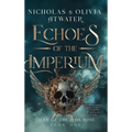 Echoes of the Imperium - Hardcover