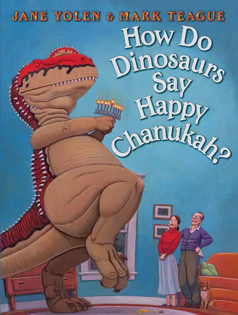 How Do Dinosaurs Say Happy Chanukah? - Hardcover