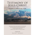 Testimony of Jesus Christ - Paperback