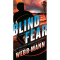 Blind Fear: A Thriller - Paperback