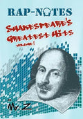 Rap-Notes: Shakespeare's Greatest Hits Volume 1 - Hardcover