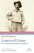 Leaves of Grass: The Complete 1855 and 1891-92 Editions: A Library of America Paperback Classic - Paperback