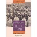 Guardians of the Flutes, Volume 1: Idioms of Masculinity - Paperback