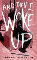 And Then I Woke Up - Paperback