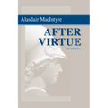 After Virtue: A Study in Moral Theory, Third Edition - Paperback