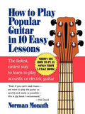 How to Play Popular Guitar in 10 Easy Lessons - Paperback
