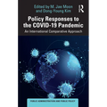 Policy Responses to the Covid-19 Pandemic: An International Comparative Approach - Hardcover