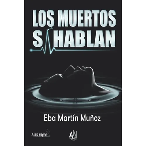 Los Muertos Sí Hablan - Paperback