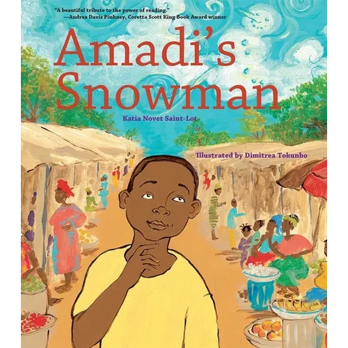 Amadi's Snowman: A Story of Reading - Paperback