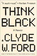 Think Black: A Memoir - Paperback