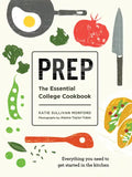 Prep: The Essential College Cookbook - Paperback