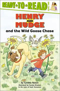 Henry and Mudge and the Wild Goose Chase: The Twenty-Third Book of Their Adventures - Paperback