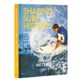 Shaping Surf History: Tom Curren and Al Merrick, California 1980-1983 - Hardcover