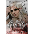 The Reaper Incarnate - Hardcover