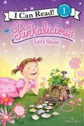 Pinkalicious: Fairy House - Hardcover