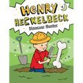 Henry Heckelbeck: Dinosaur Hunter: #6 - Library Binding