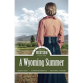 A Wyoming Summer - Paperback