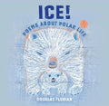 Ice! Poems about Polar Life - Paperback