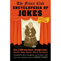 Friars Club Encyclopedia of Jokes: Revised and Updated! Over 2,000 One-Liners, Straight Lines, Stories, Gags, Roasts, Ribs, and Put-Downs - Paperback