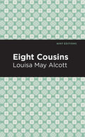 Eight Cousins - Hardcover
