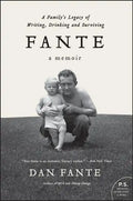 Fante: A Family's Legacy of Writing, Drinking and Surviving - Paperback