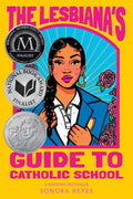 The Lesbiana's Guide to Catholic School - Paperback