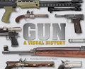 Gun: A Visual History - Paperback