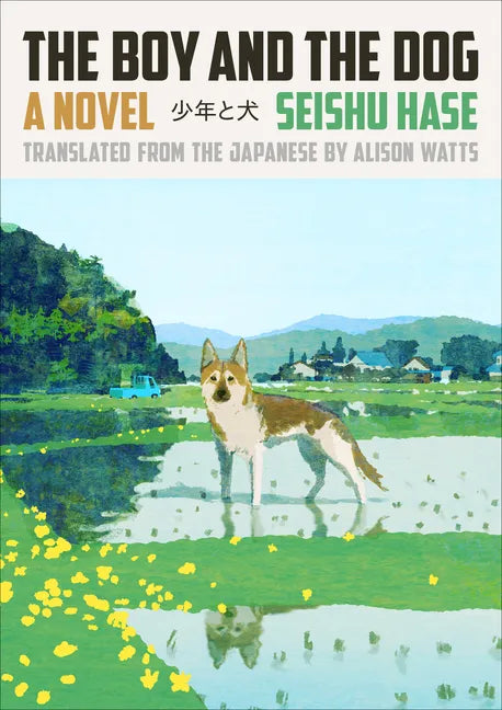 The Boy and the Dog - Hardcover