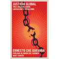 Justicia Global: Tres Ensayos Sobre Liberaci?n Y Socialismo - Paperback