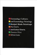 Damien Hirst: Entomology Cabinets and Entomology Paintings - Hardcover
