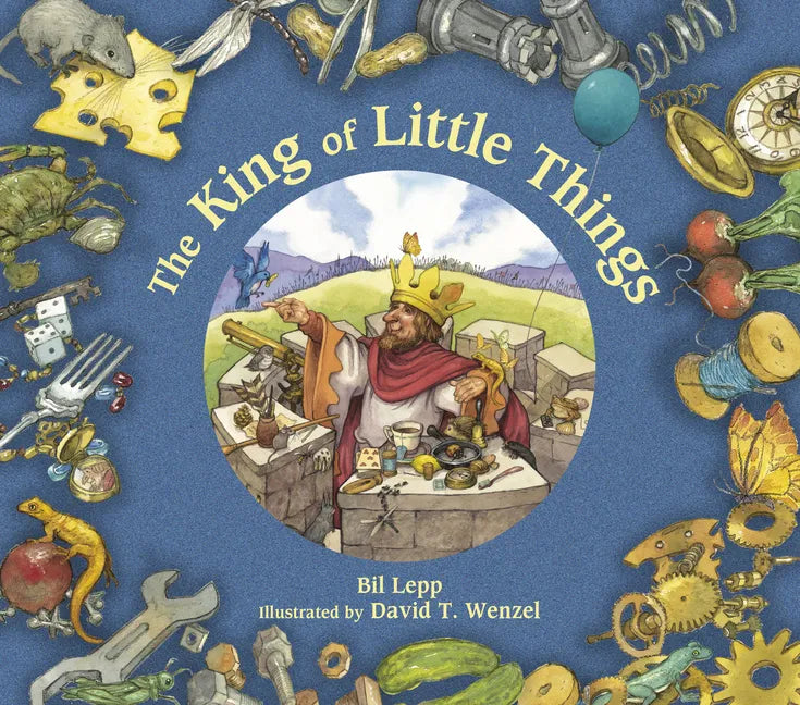 The King of Little Things - Paperback