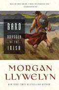 Bard: The Odyssey of the Irish - Paperback