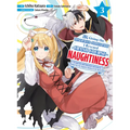I'm Giving the Disgraced Noble Lady I Rescued a Crash Course in Naughtiness 3 - Paperback