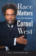 Race Matters, 25th Anniversary: With a New Introduction - Paperback