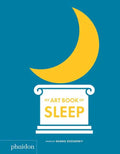 My Art Book of Sleep - Board Book