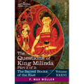 The Questions of King Milinda, Part 2 of 2 - Paperback