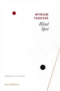 Blind Spot - Hardcover